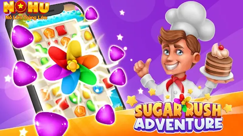 Cách Chơi Sugar Rush Tại Nohu90: Chỉ Dẫn Chi Tiết & Cặn Kẽ
