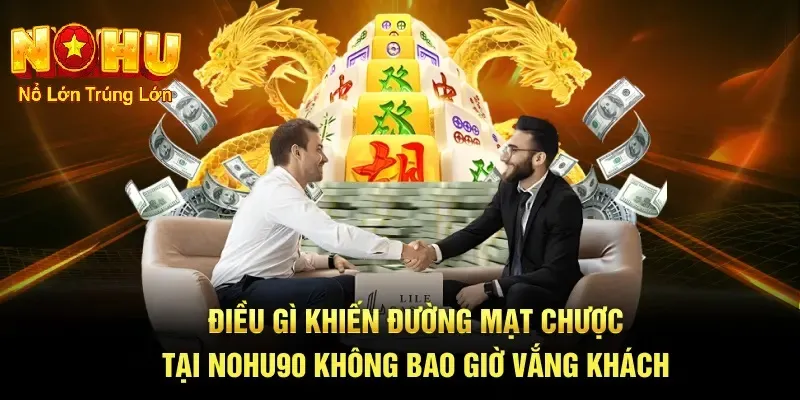 Cách Chơi Đường Mạt Chược Nohu90 - Bí Quyết Bùng Nổ