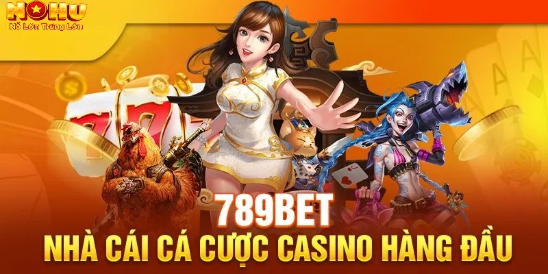 Nổ Hũ 789Bet – Cổng Game Nohu90 Bùng Nổ, Nổ Hũ Mỗi Ngày