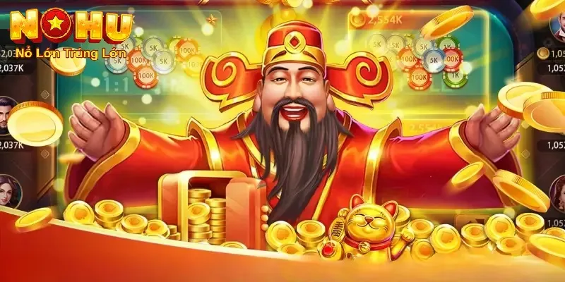 Thần Tài Giáng Lâm Nohu90 | Cơ Hội Phát Tài Không Thể Bỏ Lỡ