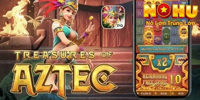 Khám Phá Rừng Xanh | Săn Hũ Vàng Kho Báu Aztec Nohu90