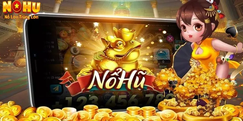 Nổ Hũ B52 – Cổng Game Hũ Đỉnh Cao Tại Nohu90 | Nổ Nhanh