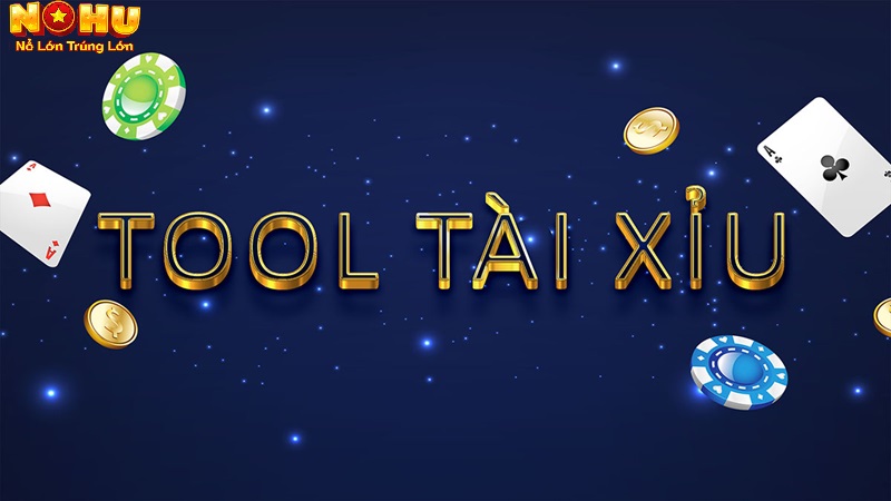 Tải Tool Tài Xỉu Nohu90 - Mẹo để Tối ưu Chiến Thắng Tài Xỉu