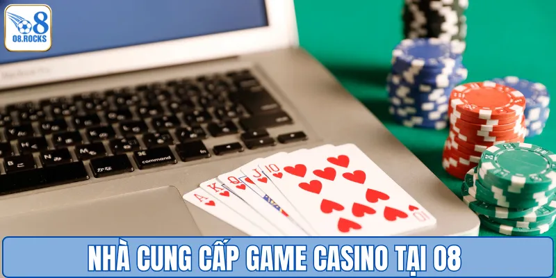 Casino O8 – Cá Cược Với Dealer Thật & Live Sắc Nét Đỉnh Cao