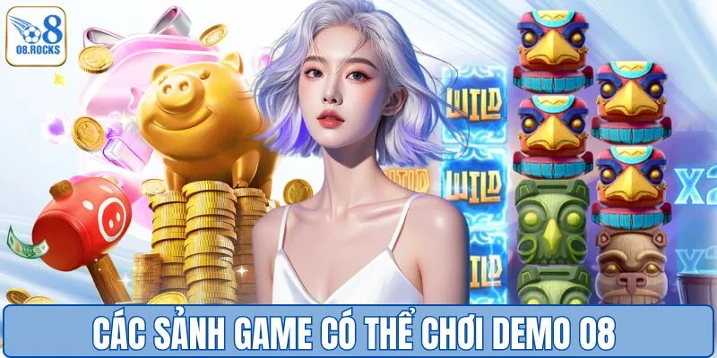 Trải Nghiệm Demo O8 - Chơi Thử Miễn Phí, Tránh Mất Tiền Oan