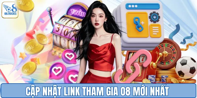 Cập Nhật Link Tham Gia O8 Mới Nhất - Không Bị Chặn VPN