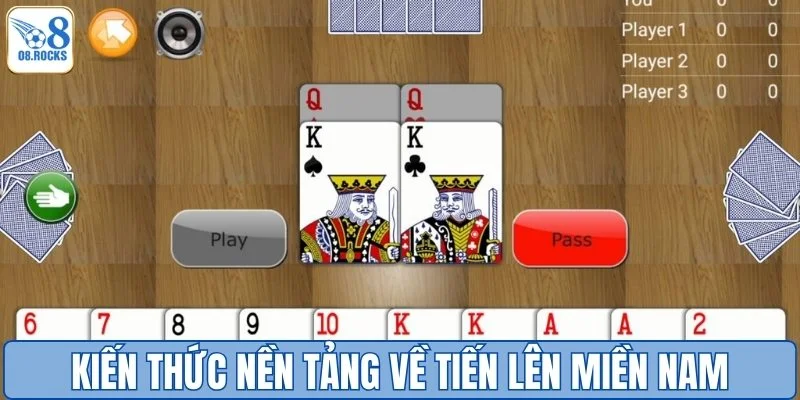 Bài Tiến Lên Miền Nam - Đấu Trường Trí Tuệ Đầy Mê Hoặc
