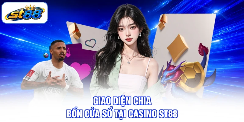 Casino ST88 - Nơi Quy Tụ Game Hot, Thả Ga Săn Thưởng