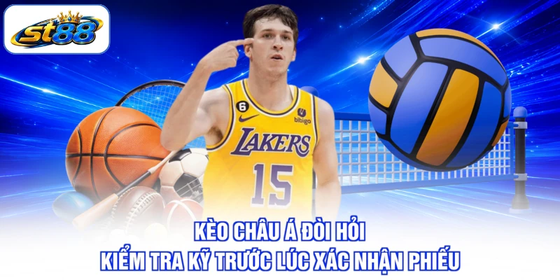 Kèo Châu Á ST88 Và Cách Đọc Mức Chấp Cho Người Mới