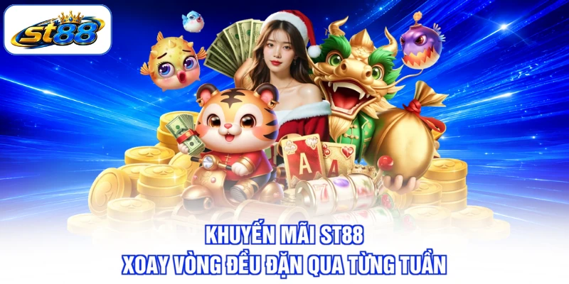 Khuyến Mãi ST88 - Bùng Nổ Thưởng Khủng Trong 2026