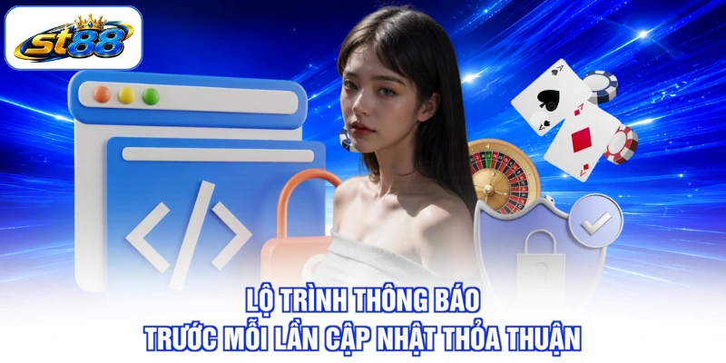 Điều Khoản Và Điều Kiện ST88 - Giúp Vận Hành Rõ Ràng