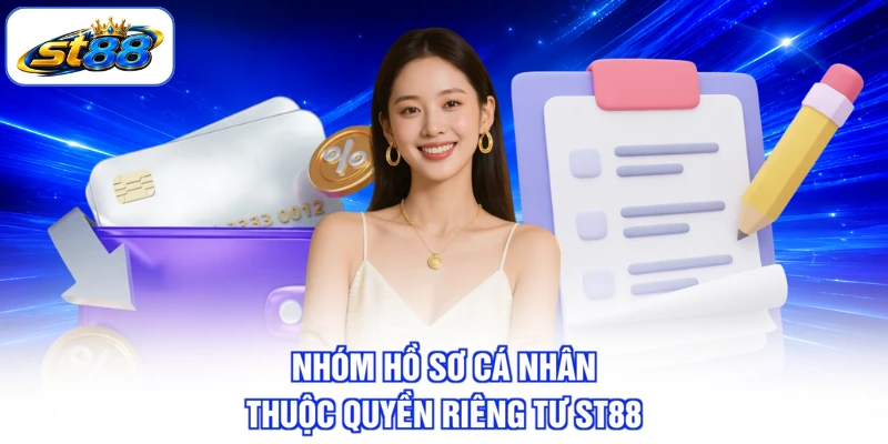 Quyền Riêng Tư ST88 Chuẩn Mực Bảo Vệ Dữ Liệu Hội Viên