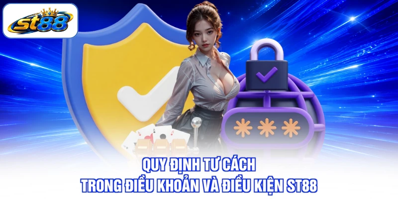 Điều Khoản Và Điều Kiện ST88 - Giúp Vận Hành Rõ Ràng
